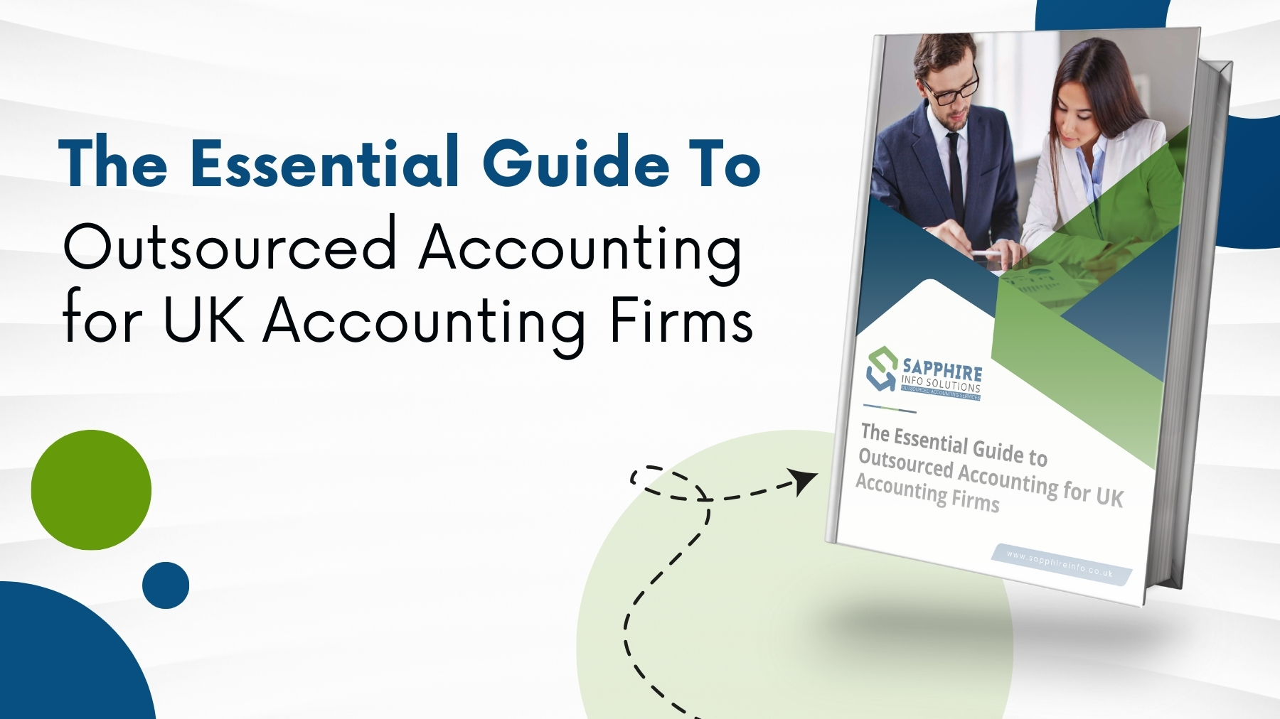 The Essential Guide To OUtSOUrced Accounting for UK Accounting Firms