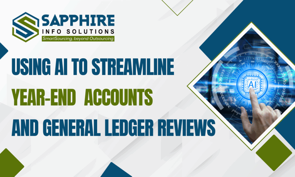 Using AI to Streamline Year-End Accounts and General Ledger Reviews