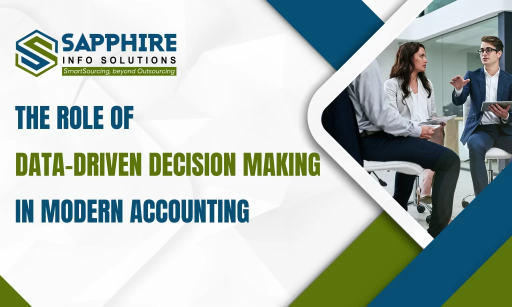 The Role of Data-Driven Decision-Making in Modern Accounting